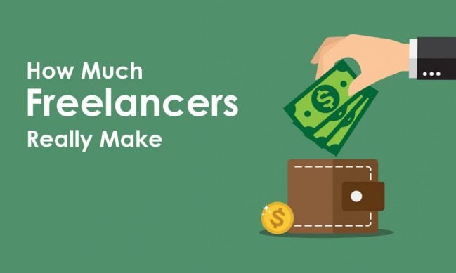 How Much Do Freelancers Really Make Hint It S More Than You Think